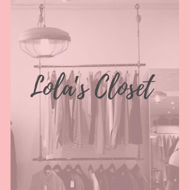 Lola's Closet