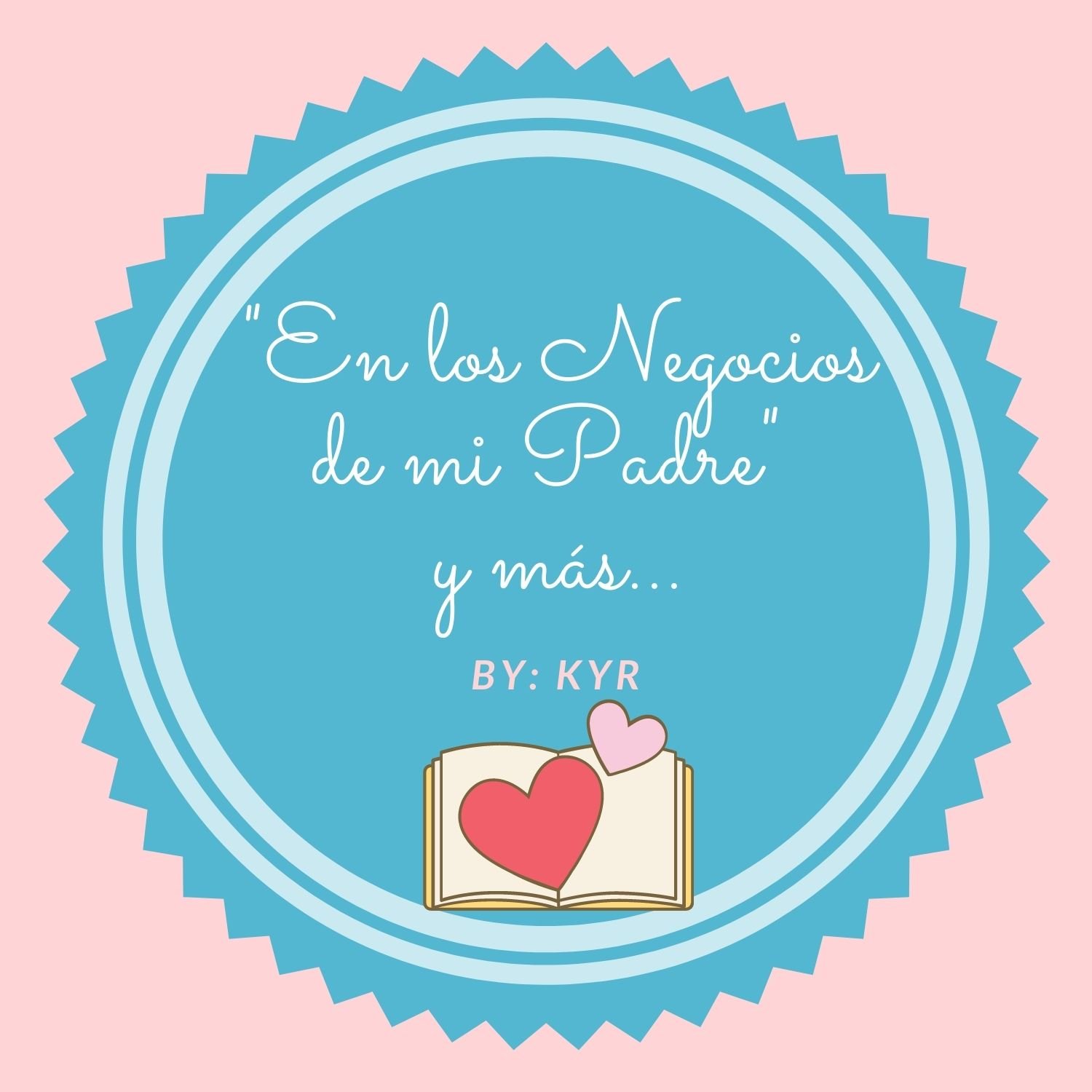 En Los Negocios de Mi Padre